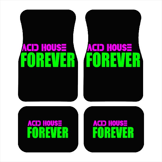Acid house forever Car Mats