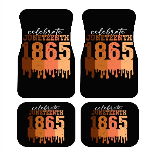 Celebrate Juneteenth 1865 Black Wo African America Car Mats