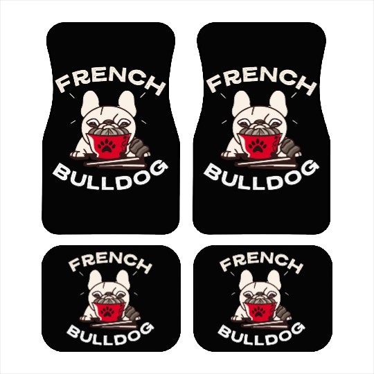 French Bulldog Ramen Lover Dog Owner Frenchie Mom Car Mats