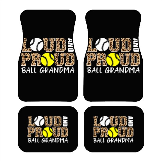 Loud And Proud Baseball Softball Grandma Ball Car Mats