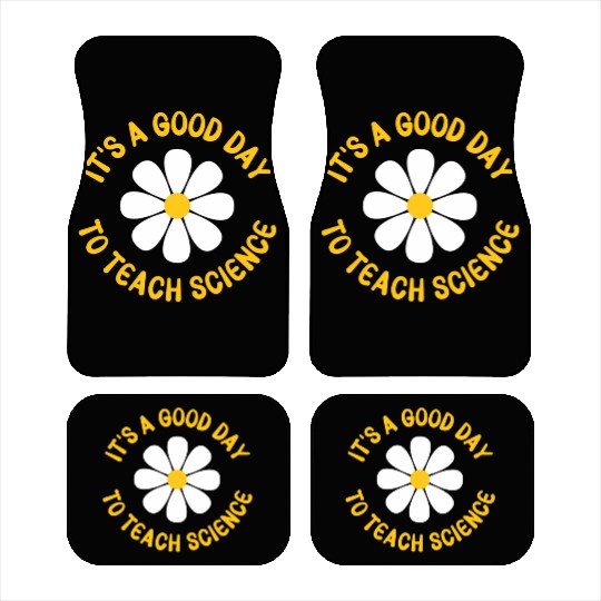 It'S A Day To Teach Science Teacher Appreciation Car Mats