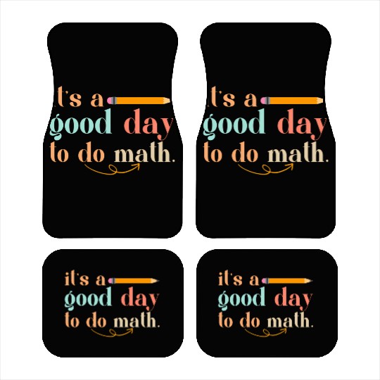 It'S A Day To Do Math Formula Geek Equation Study Car Mats