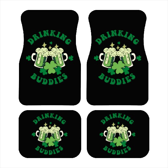 Drinking Buddies Irish St Patric Day Beer Car Mats