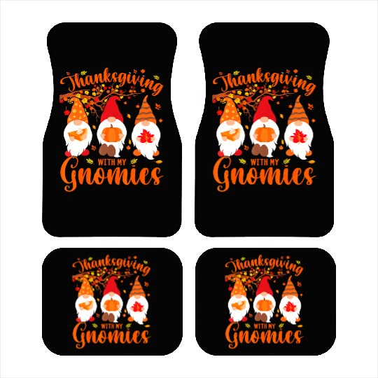Thanksgiving With My Gnomies Funny Autumn Gnomes Car Mats