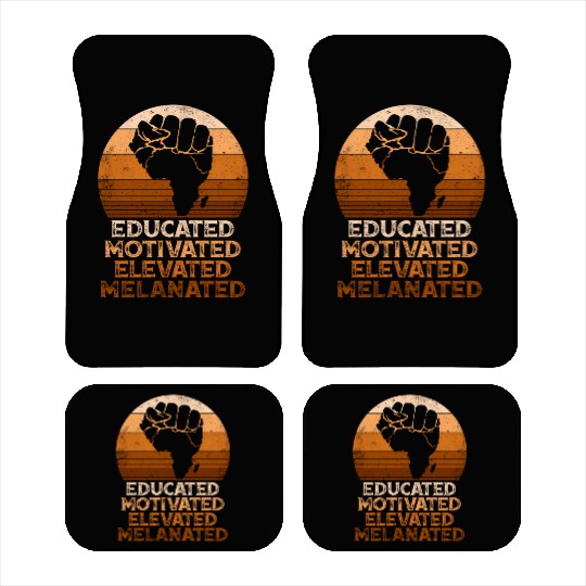 Juneteenth Educated Motivated Elevated Melanated M Car Mats