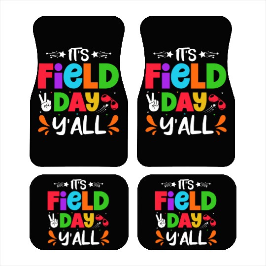 It's a field day y'all Car Mats