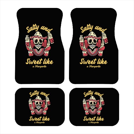 Sweet And Salty Like A Margarita Car Mats