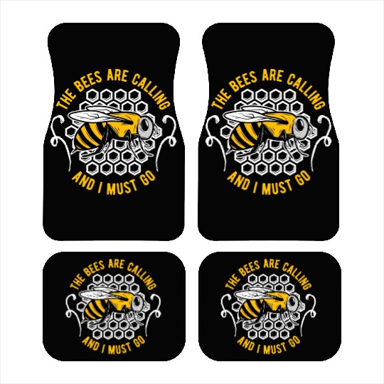 The Bees Are Calling And I Must Go Beekeeper Honey Car Mats