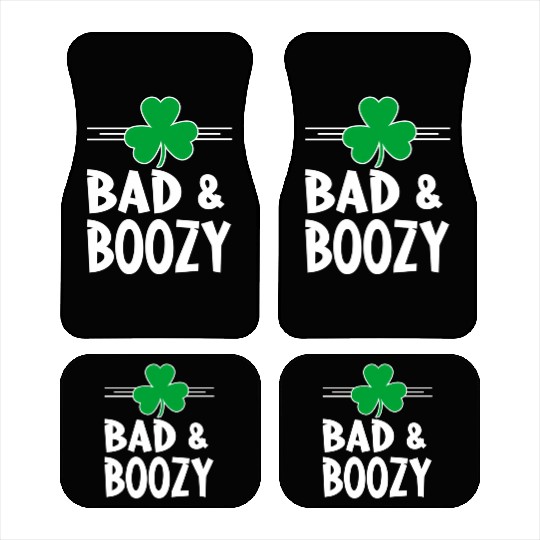 Bad And Boozy St Patricks Day Drinking Shamrock Ir Car Mats
