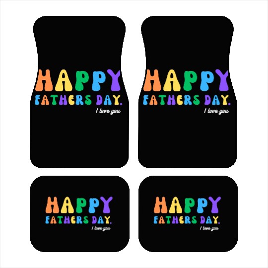 Happy Fathers Day i love you dad Heart Daddy funny Car Mats