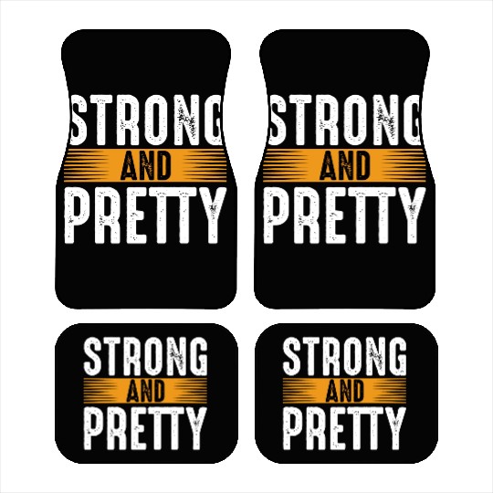 Strong And Pretty Gym Workout Training Motivation Car Mats