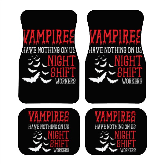 Night Shift Worker Graveyard Duty Car Mats