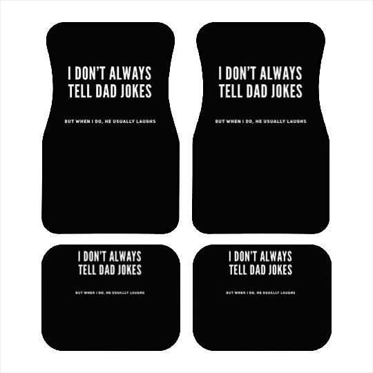 Make Him Laugh Dad jokes Car Mats