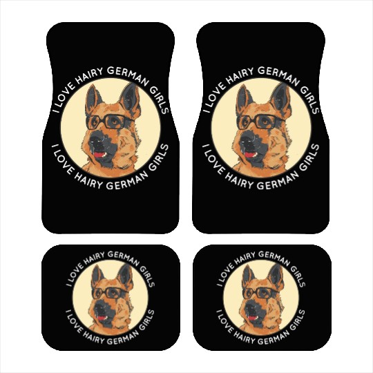 Funny German Shepherd Dog Dad Mom I Love Hairy Car Mats