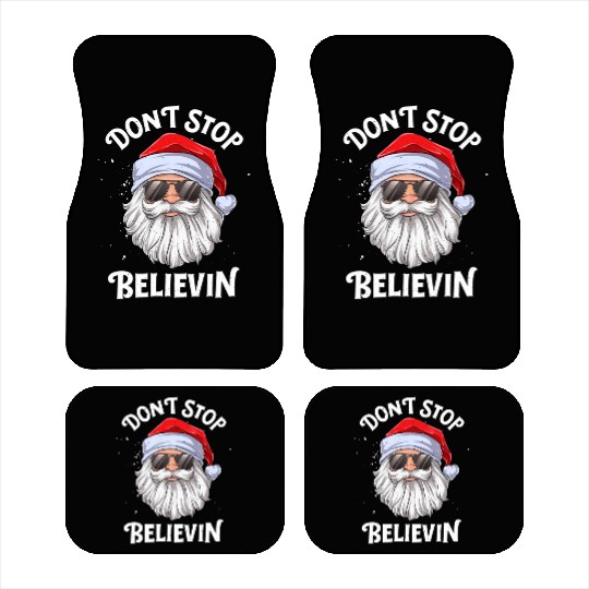 Don'T Stop Believin Santa Car Mats