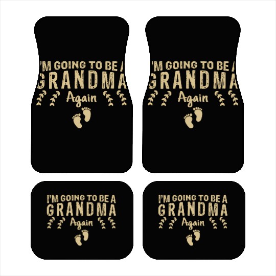 I'M Going To Be A Grandma Again Pregnancy Car Mats