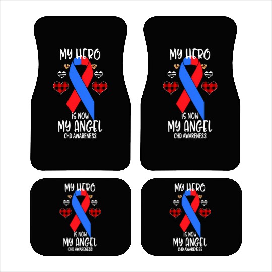 Chd Awareness Remembrance Hero Is Now My Angel Car Mats