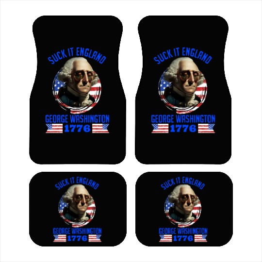 George Washington 1776 Suck it England USA Car Mats