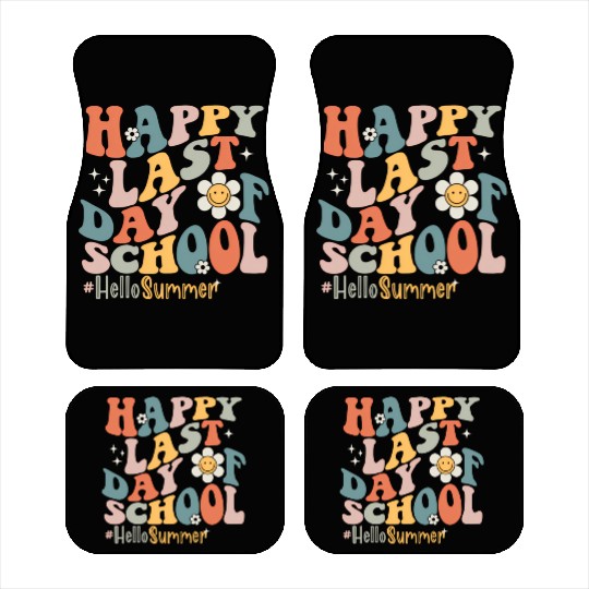 Groovy Happy Last Day Of School Teacher Student Car Mats
