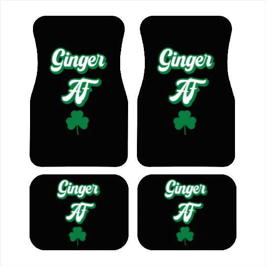 Ginger Af St Patric Day Drinking For Redhead St Car Mats
