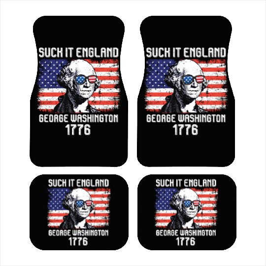 Suck it England George Washington 1776 USA Car Mats