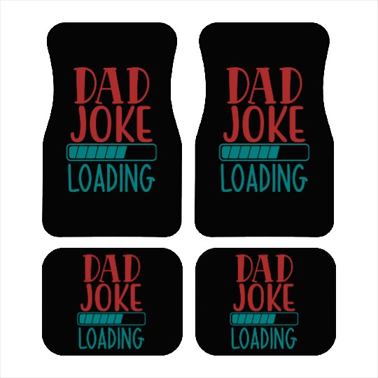 Dad Joke Loading Car Mats