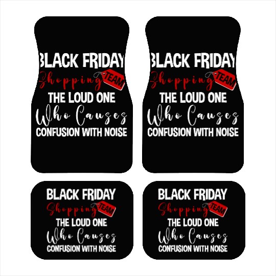 Black Friday Shopping Team 2 Car Mats