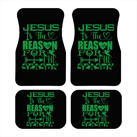 Jesus Is The Reason For The Season Happy Easter Car Mats