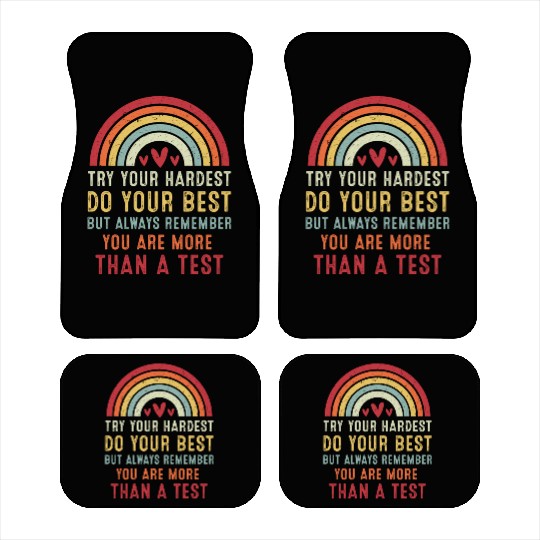 Try Your Hardest Do Your Best Teacher Car Mats