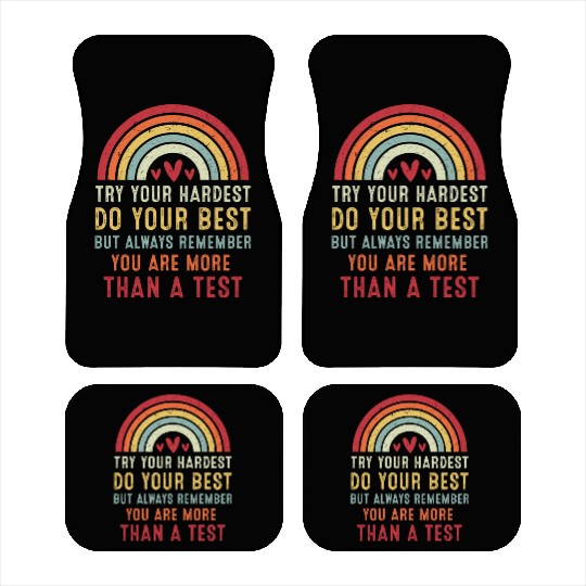 Try Your Hardest Do Your Best Teacher Car Mats