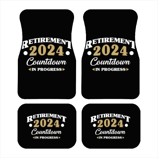 Retirement 2024 Countdown In Progress Retiring Quo Car Mats