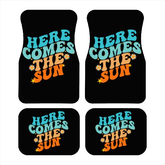 Here Comes The Sun Funny Car Mats