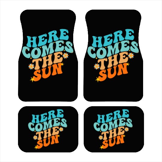 Here Comes The Sun Funny Car Mats