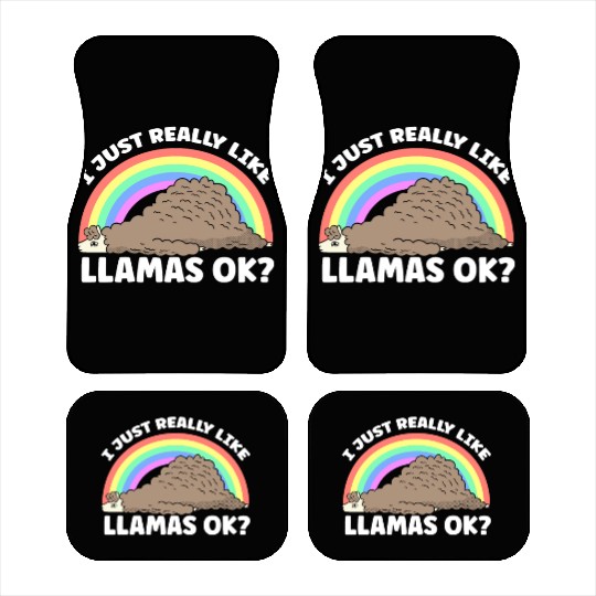 I Just Really Like Llamas Ok Llama Animal Cute Car Mats