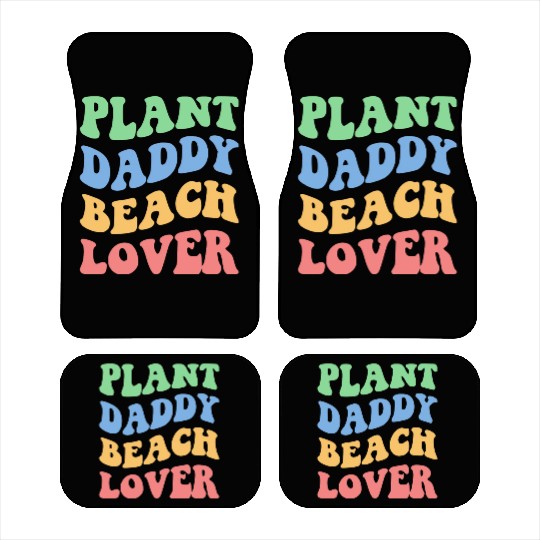 Plant Daddy Beach Lover Iv Car Mats
