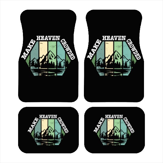Religious Christian Make Heaven Crowded Jesus Car Mats