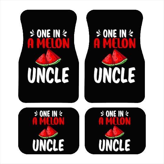 One In A Melon Uncle Watermelon Family Car Mats