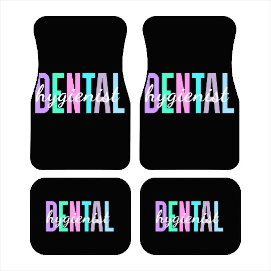 Dentist In Training For Dental Hygienist Car Mats