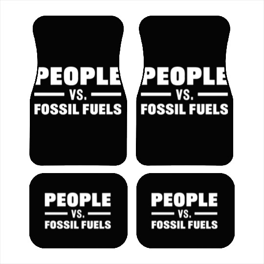 People VS Fossil Fuels humor retro nostalgia Car Mats
