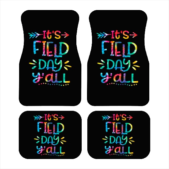 IT'S FIELD DAY y'all Car Mats