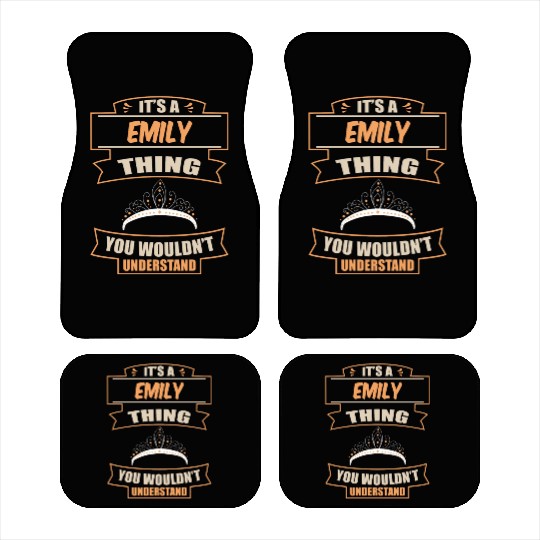It A Emily Thing You Wouldn t Understand Women Car Mats