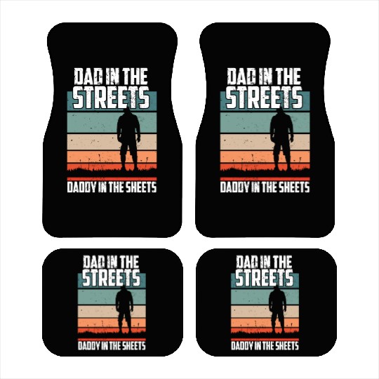 Dad In The Streets Funny Dad Jokes Father's Day Car Mats