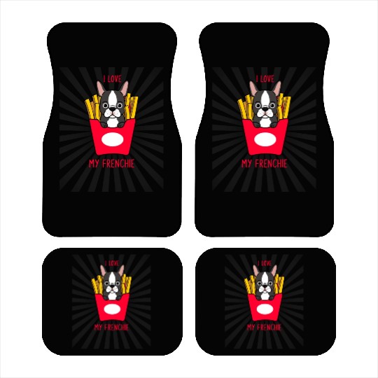 Funny Dog I Love My Frenchie Car Mats