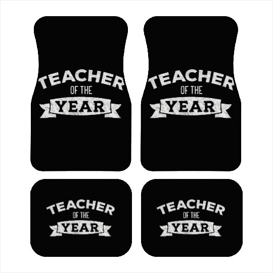Teacher Of The Year Teacher Appreciation s Car Mats