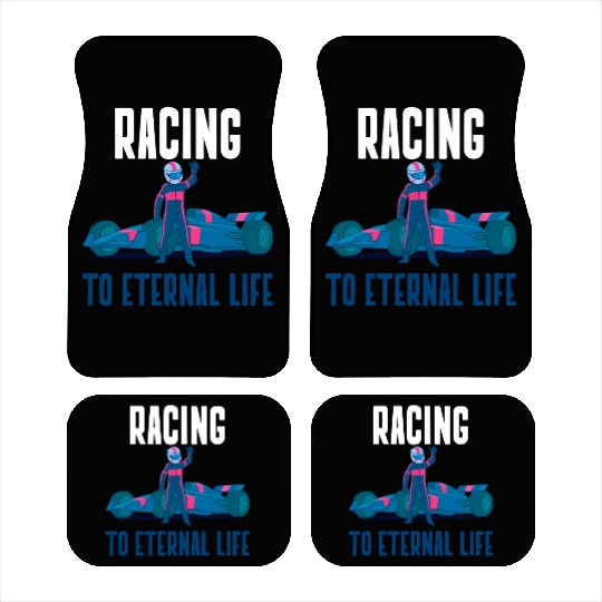 Racing to eternal life Car Mats