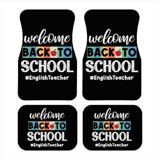 Welcome Back to School English Teacher First Day Car Mats