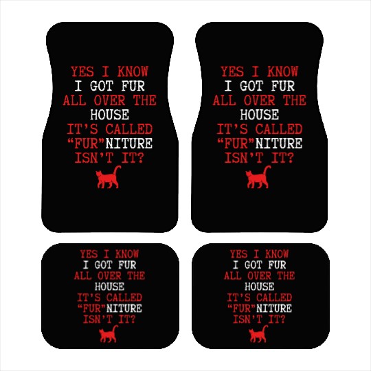 I got fur all over the house nostalgia cool Car Mats