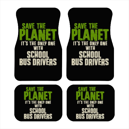 Save The Planet School Bus Driver Car Mats