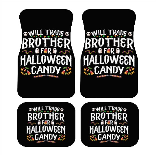 Will Trade Brother For Halloween Candy Car Mats