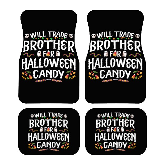 Will Trade Brother For Halloween Candy Car Mats